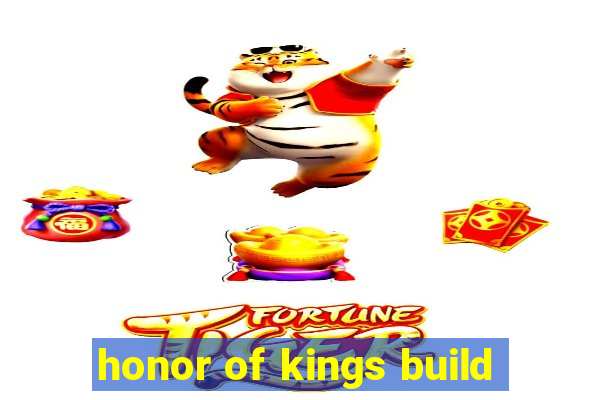 honor of kings build